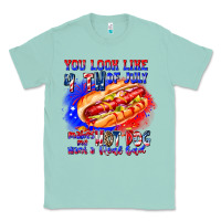 Seafoam You Look Like 4th of july makes me hot dog want a Classic Tee - CowhideDigitalArt