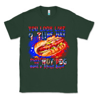 Sports Green You Look Like 4th of july makes me hot dog want a Classic Tee - CowhideDigitalArt