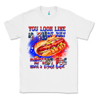 White You Look Like 4th of july makes me hot dog want a Classic Tee - CowhideDigitalArt