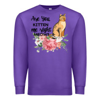 Purple Are you kitten me right meow Premium Sweatshirt - Bettercallsaul