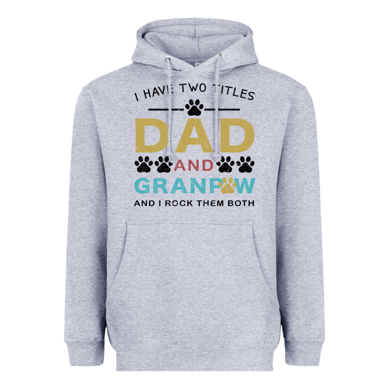 I Have Two Titles Dad And Grandpa Heavyweight Hoodie by Bettercallsaul | Teevron