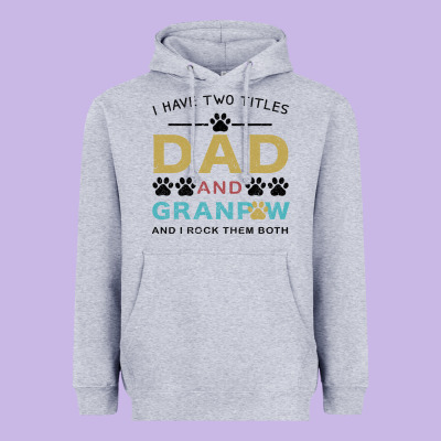 I Have Two Titles Dad And Grandpa Heavyweight Hoodie Designed By Bettercallsaul