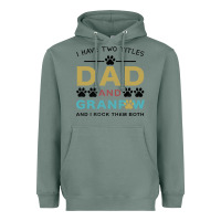 Sage i have two titles dad and grandpa Heavyweight Hoodie - Bettercallsaul