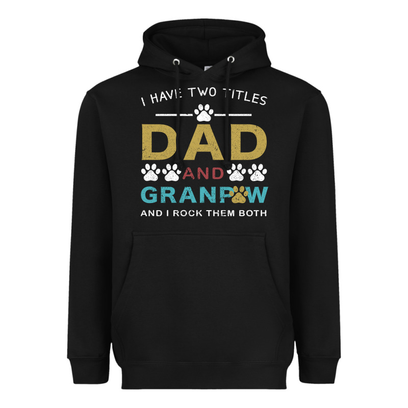 I Have Two Titles Dad And Grandpa Heavyweight Hoodie by Bettercallsaul | Teevron