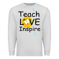 Dove Grey Teach Love Inspire Premium Sweatshirt - Bettercallsaul
