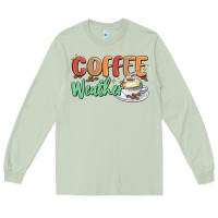 Matcha coffee weather Long Sleeve Tee - MaliasSmallBusiness