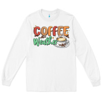 White coffee weather Long Sleeve Tee - MaliasSmallBusiness
