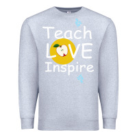 Heather Grey teach love inspire Premium Sweatshirt - Bettercallsaul