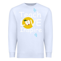 White teach love inspire Premium Sweatshirt - Bettercallsaul