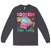 Smoke bookish girlie express Long Sleeve Tee - MaliasSmallBusiness