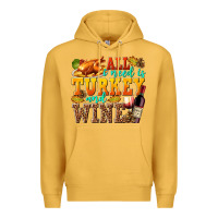Mustard All I Need Is Turkey and Wine Premium Hoodie - texasbilliewilder