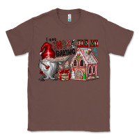 Chestnut Iam Gnome For My Baking Classic Tee - CowhideDigitalArt