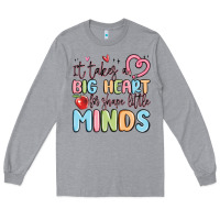 Heather Grey it takes a big heart for shape little minds Long Sleeve Tee - MaliasSmallBusiness