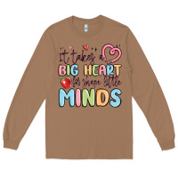 Toasted Coconut it takes a big heart for shape little minds Long Sleeve Tee - MaliasSmallBusiness