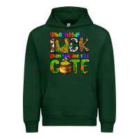 Forest Green Who needs luck when you are this cute Urban Hoodie - OliviaCreatesArt