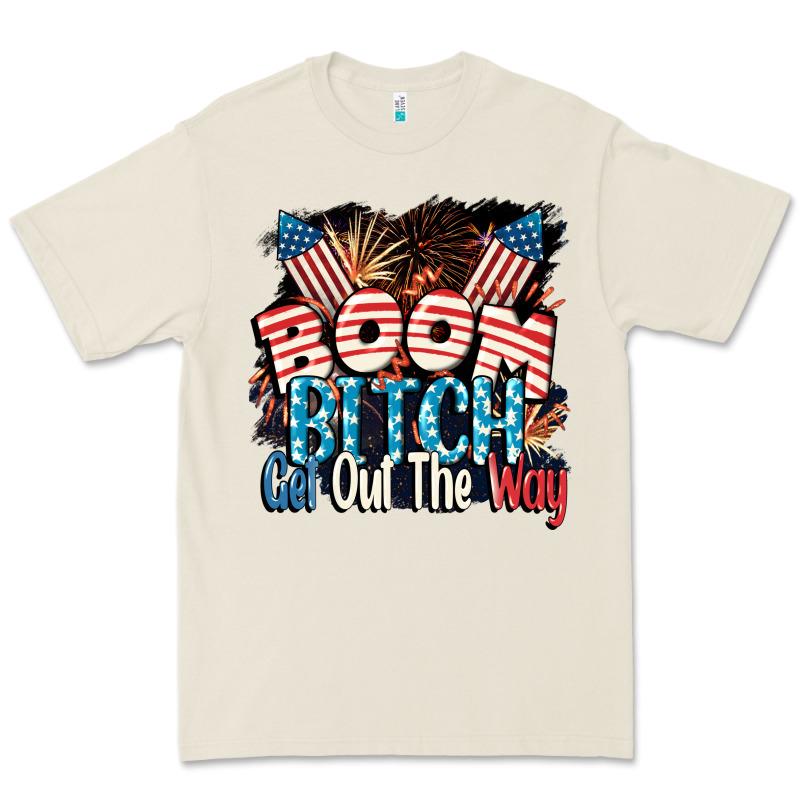 Boom Bitch Get Out The Way 4th Of July Premium Tee by CowGirlArtShop | Teevron