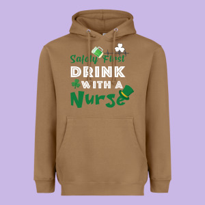 Safety First Drink With A Nurse Heavyweight Hoodie Designed By Bettercallsaul