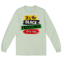 Matcha it s the black excellence for me Long Sleeve Tee - MaliasSmallBusiness