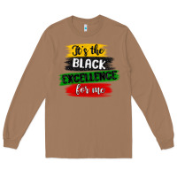 Toasted Coconut it s the black excellence for me Long Sleeve Tee - MaliasSmallBusiness
