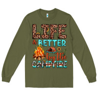 Army Green life is better by the campfire Long Sleeve Tee - JahusDesignShop