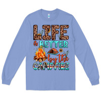 Colony Blue life is better by the campfire Long Sleeve Tee - JahusDesignShop