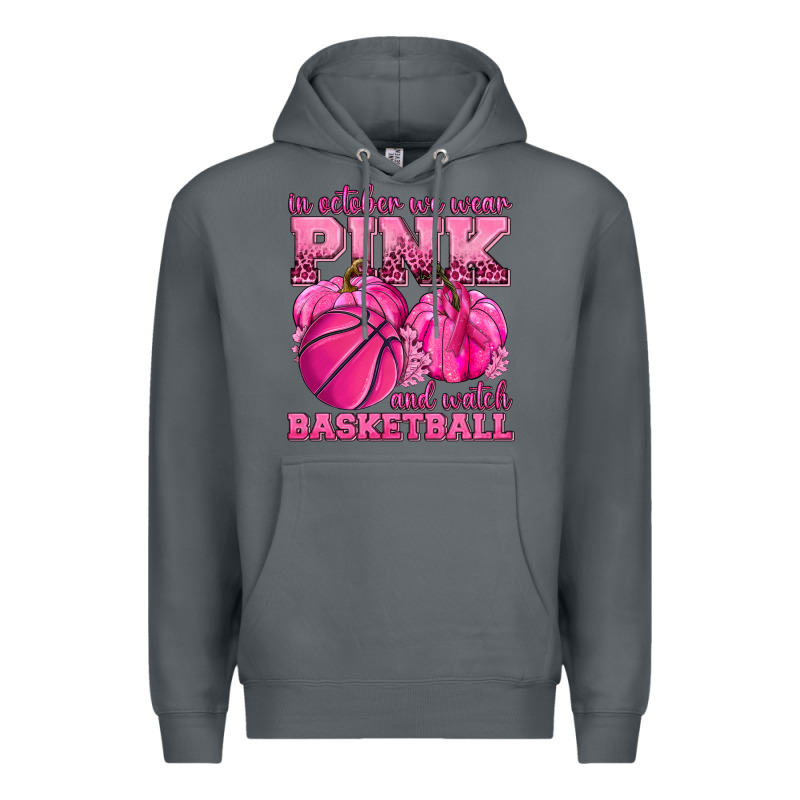 In October We Wear Pink And Watch Basketball Premium Hoodie by texasbilliewilder | Teevron