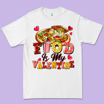 Food Is My Valentine Premium Tee Designed By Fadigitalartstudio