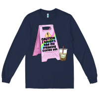 Navy caution i haven't had my coffee yet Long Sleeve Tee - MaliasSmallBusiness