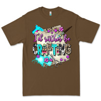 Cacao i d rather be crafting Premium Tee - AdoDesignShop