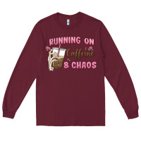 Burgundy running on caffeine & chaos Long Sleeve Tee - MaliasSmallBusiness