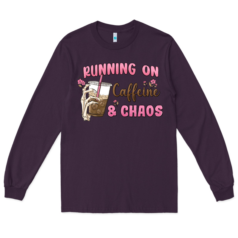 Running On Caffeine & Chaos Long Sleeve Tee by MaliasSmallBusiness | Teevron