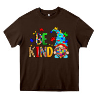 Chocolate Brown be kind autism gnome Heavy Core Tee - Zillion Design Studio
