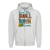 Dove Grey Living The Small Town Dream Zipper Hoodie - BundleAndBundleShop