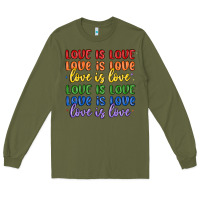 Army Green love is love lgbtq Long Sleeve Tee - MaliasSmallBusiness