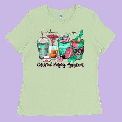 Certified Nursing Assistant Coffee Cups Ladies Tee Designed By Zillion Design Studio