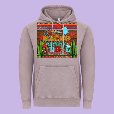 Nacho Average Nurse With Roses Vintage Hoodie Designed By Adodesignshop