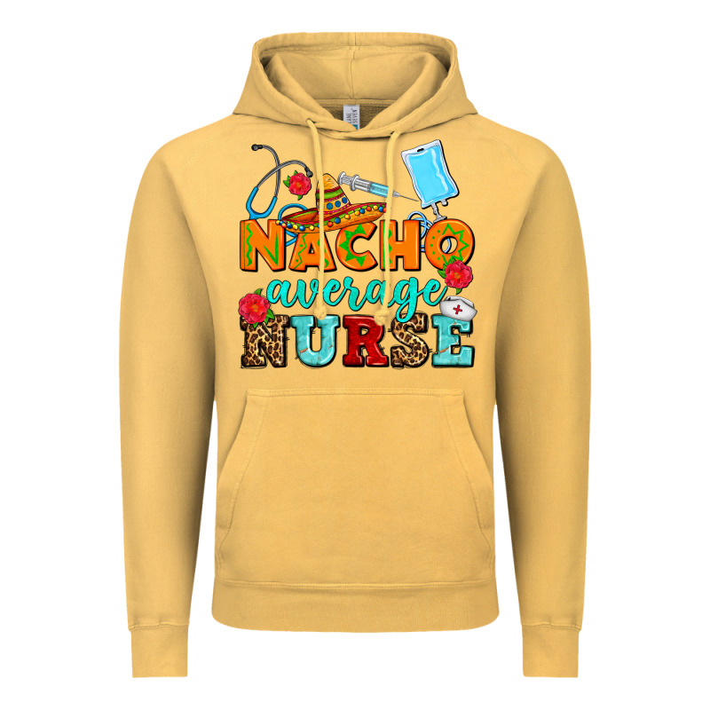 Nacho Average Nurse Vintage Hoodie by AdoDesignShop | Teevron