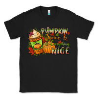 Black Pumpkin spice everything nice Classic Tee - NancyCooperArtShop