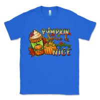 True Royal Pumpkin spice everything nice Classic Tee - NancyCooperArtShop