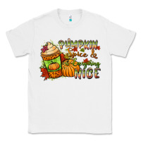 White Pumpkin spice everything nice Classic Tee - NancyCooperArtShop
