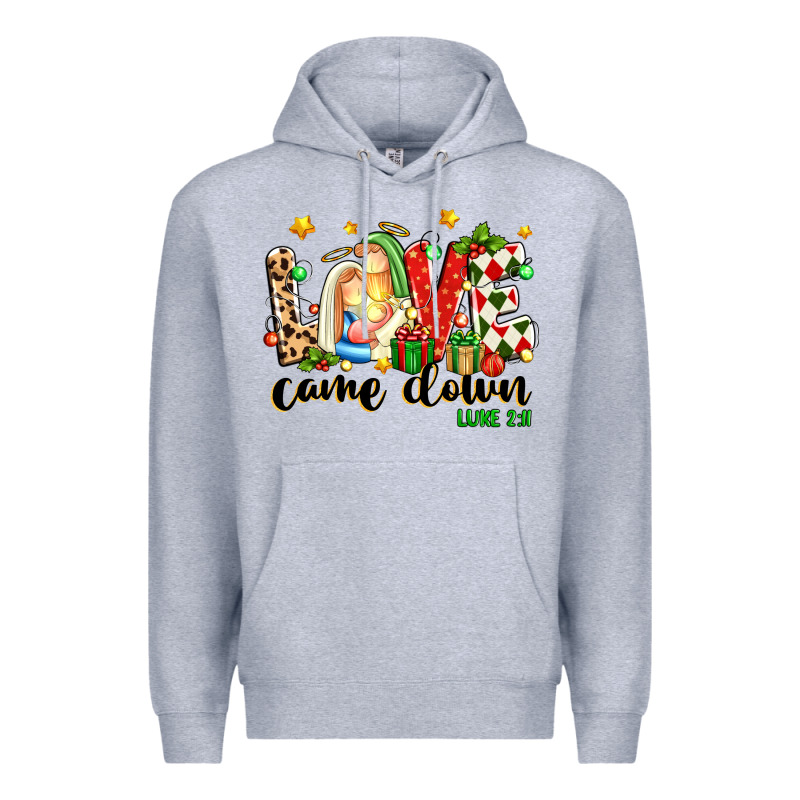 Love Came Down Luke 2 11 Premium Hoodie by texasbilliewilder | Teevron