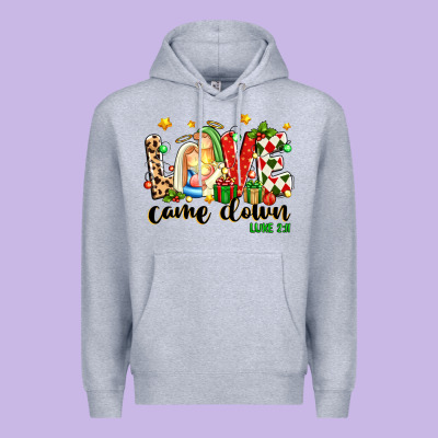 Love Came Down Luke 2 11 Premium Hoodie Designed By Texasbilliewilder