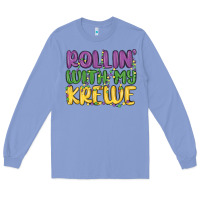 Colony Blue rollin with my krewe Long Sleeve Tee - MaliasSmallBusiness