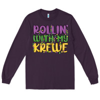 Plum rollin with my krewe Long Sleeve Tee - MaliasSmallBusiness