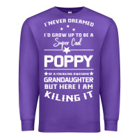 Purple Super Cool Poppy Of A Freaking Awesome Granddaugh Premium Sweatshirt - Bettercallsaul