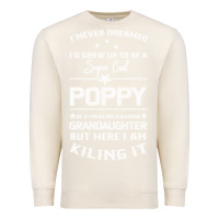 Sandshell Super Cool Poppy Of A Freaking Awesome Granddaugh Premium Sweatshirt - Bettercallsaul
