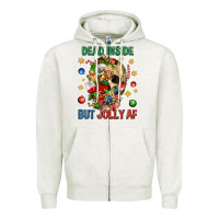 Oatmeal Heather Dead Inside But Jolly Af Zipper Hoodie - BundleAndBundleShop