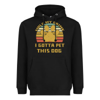 Black Hold My Drink I Gotta Pet This Dog Heavyweight Hoodie - Bettercallsaul
