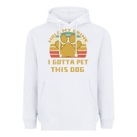 White Hold My Drink I Gotta Pet This Dog Heavyweight Hoodie - Bettercallsaul