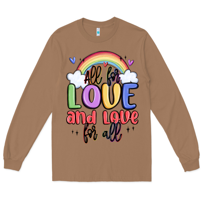 All For Love And Love For All Long Sleeve Tee by MaliasSmallBusiness | Teevron